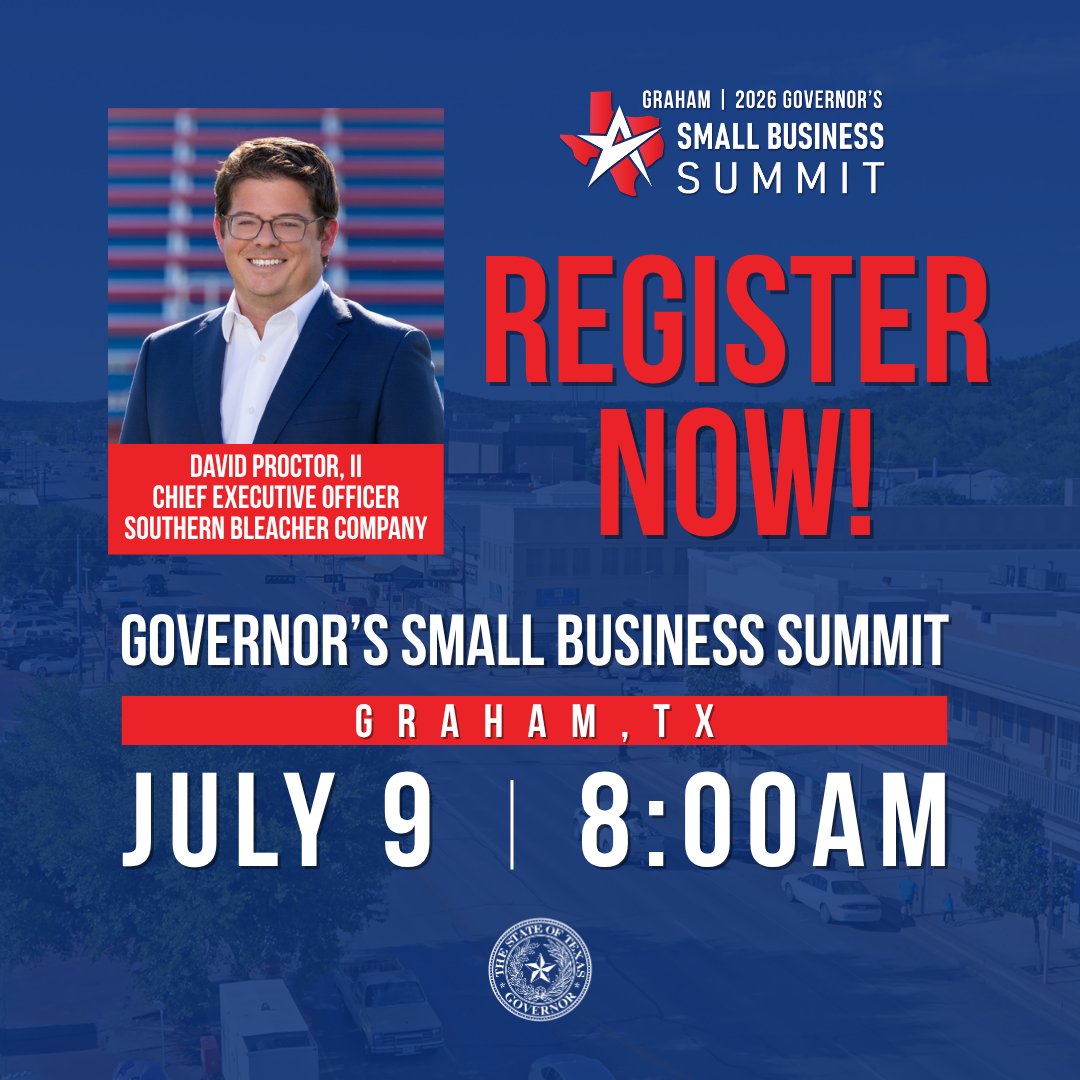 TexasEconDev's tweet photo. Register today for the Governor’s #SmallBusiness Summit — Graham. David Proctor, II, CEO of @So_Bleacher, will provide the keynote, as well as panels covering smart hiring practices for rural entrepreneurs, leveraging state & local resources and rebuilding businesses after disaster strikes. 

🔗: https://t.co/xnHg8f5jzY