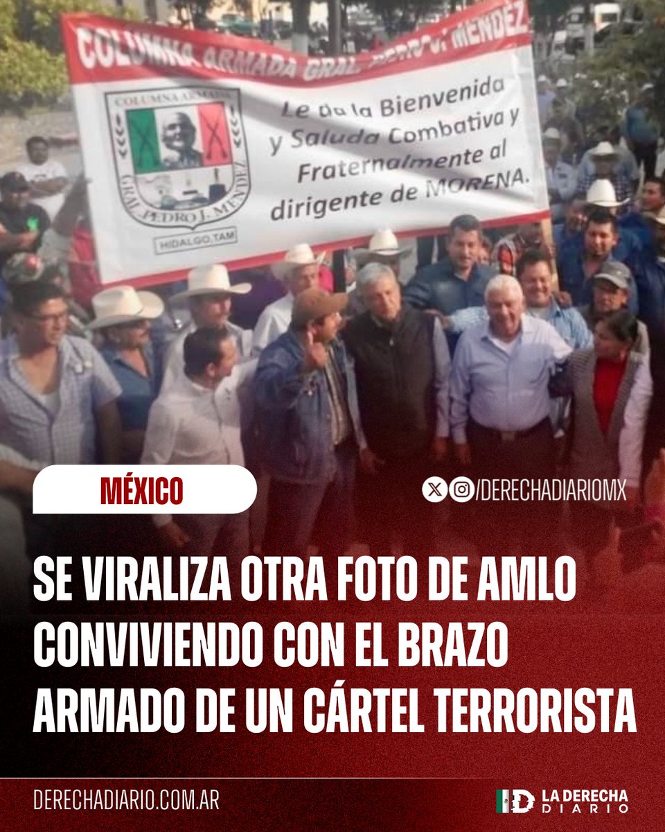 DerechaDiarioMX's tweet photo. 🚨🇲🇽 | NARCOPRESIDENTE: Se viraliza una foto de AMLO con conviviendo con la Columna Armada Pedro J. Méndez, catalogado como brazo armado de un cártel terrorista, quienes llamaron a votar por Morena en todas las elecciones en el estado de Tamaulipas. https://t.co/Qdt54D50mm