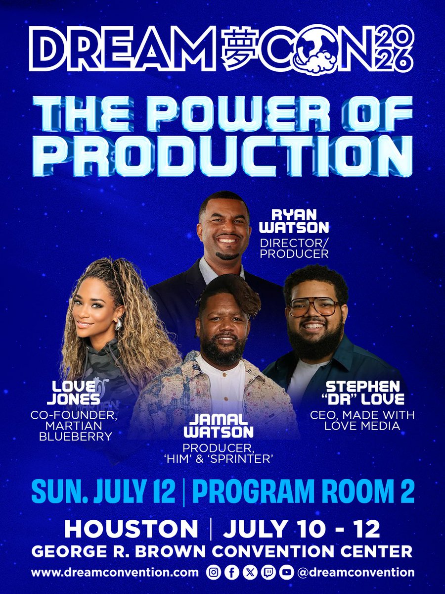 dreamconvention's tweet photo. Welcome Dr. Stephen Love and Jamal Watson to Dream Con 2026! 

Join them alongside Martian Blueberry co-founder Love Jones and director/producer Ryan Watson for an exclusive conversation on what it takes to bring stories to life across the industry! 🎥 

#DreamCon #DreamCon2026 https://t.co/oV1GlcT6Dg