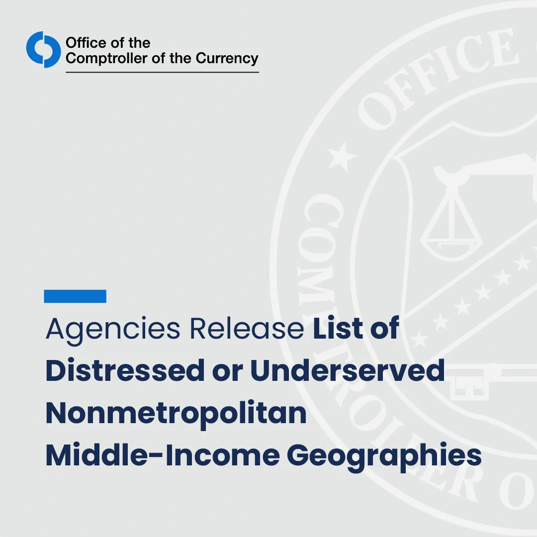 Agencies Release list of distressed or underserved nonmetropolitan middle-income geographies