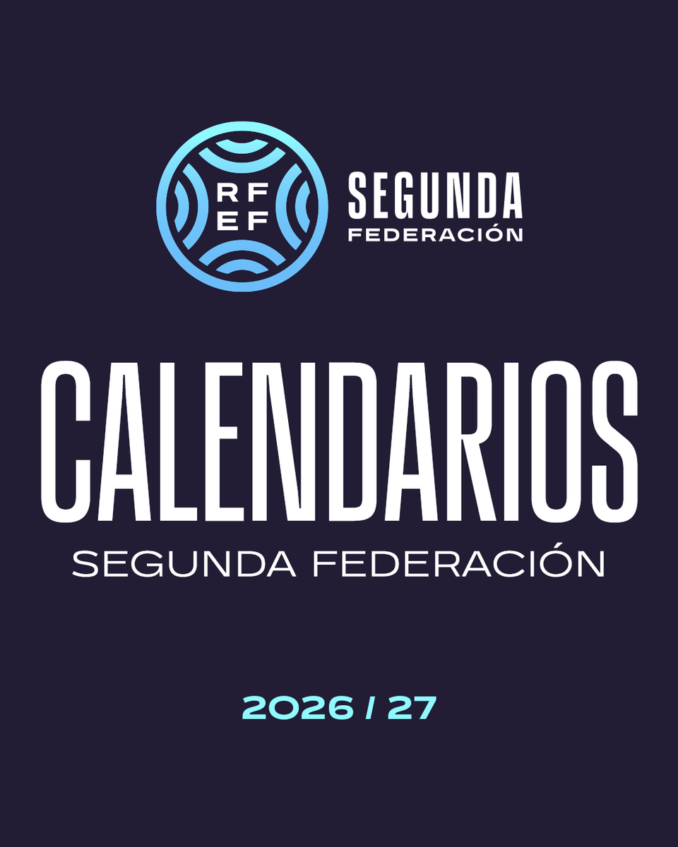 rfef's tweet photo. 🗓 𝗖𝗔𝗟𝗘𝗡𝗗𝗔𝗥𝗜𝗢𝗦 𝟮𝟬𝟮𝟲/𝟮𝟳:

🏆 Segunda Federación

➡ https://t.co/CGiqYUKCGA

@Primera_RFEF | #CalendariosRFEF | #PrimeraFederación https://t.co/4pujRASor6