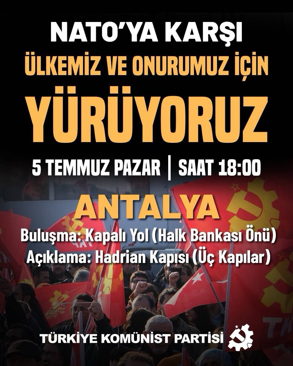 tkpantalya's tweet photo. Ülkemiz ve onurumuz için...

#Antalya halkını birlikte yürümeye çağırıyoruz.

Türkiye'nin bağımsızlığını savunan tüm yurttaşlarımız, yürüyüşümüze davetlidir.

📍 5 Temmuz Pazar günü 18.00'de,  Kapalıyol Halk Bankası önünde buluşuyoruz. https://t.co/8x5nMLO2JK