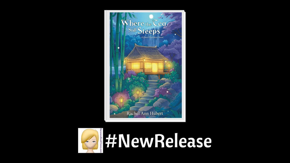 baronessbt1's tweet photo. Here’s a new romantic fantasy called WHERE THE TEA STILL STEEPS by Rachel Hubert that is available now and it is the 1st book in the Quiet Elsewhere series!
#romanticfantasy #QuietElsewhere #book #newrelease #books #booklover #newbooks #readers #bookworms #booknerds #bookaholic https://t.co/PkpPFhuwSZ
