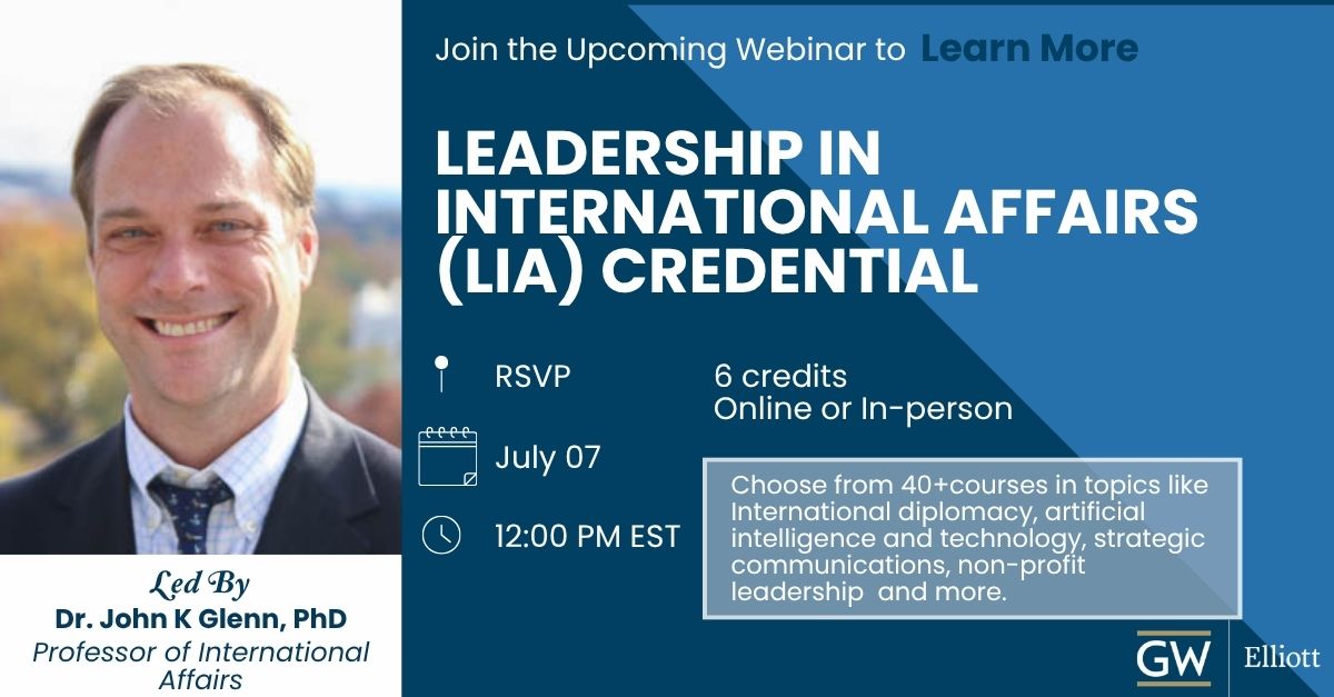 ElliottSchoolGW's tweet photo. How do today’s leaders navigate an increasingly geopolitical world?

Join Dr. John Glenn on July 7 @ 12 PM for a session on Understanding Geopolitics &amp; Leadership, GW’s Leadership in International Affairs Credential, plus key admissions details.

Register: https://t.co/ZWfnqUg4UL https://t.co/30Svx2WU5p