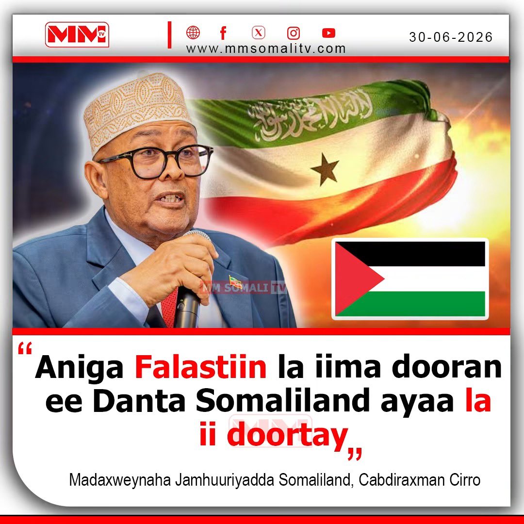MMSomalitv's tweet photo. “I was not elected for Palestine — I was elected for the interest of #Somaliland”
President @Abdirahmanirro. https://t.co/4POV15BZpf