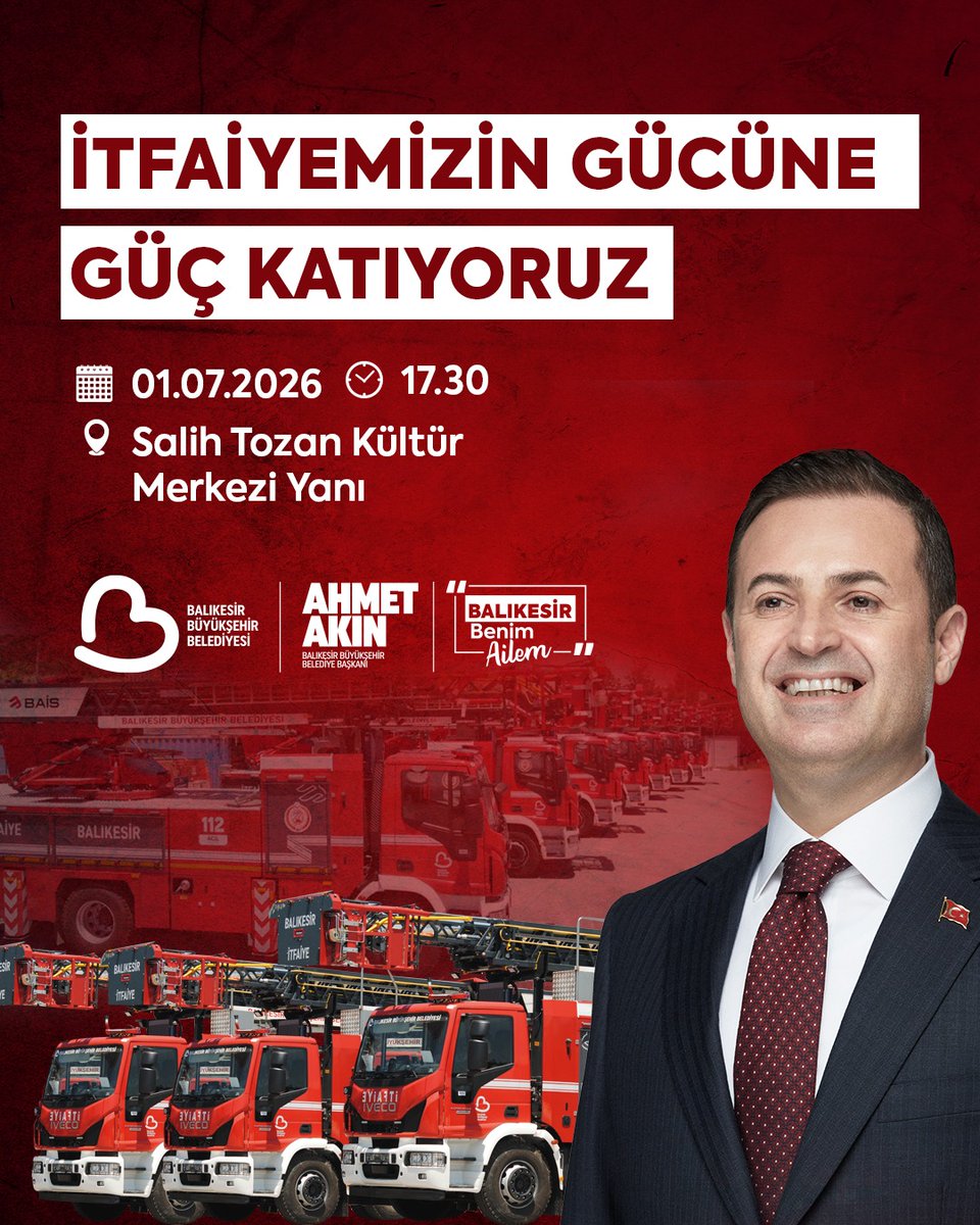 ahmetakin's tweet photo. Her an göreve hazır, daha güçlü bir itfaiye için. 🚒

Balıkesir’imizi afetlere karşı daha dirençli hale getirmek için itfaiye filomuzu yeni ve modern araçlarla güçlendiriyoruz.

Yeni itfaiye araçlarımızı hizmete alacağımız törene tüm hemşehrilerimizi bekliyorum.

📅 1 Temmuz 2026 Çarşamba
🕠 17.30
📍 Salih Tozan Kültür Merkezi yanı