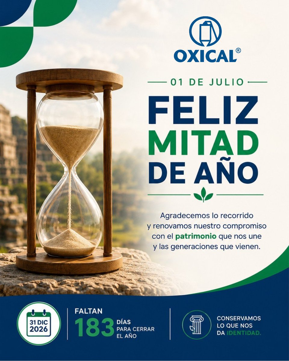 OXICALmx's tweet photo. 🎊 FELIZ MITAD DE AÑO ✨

🎉 ¡Llegamos a la mitad del 2026!

Seis meses han quedado atrás y otros seis están por escribirse. 

#MitadDeAño #BienvenidoJulio #2026 #Propósito #Aprendizaje #OXICAL #LaCalUne https://t.co/mT4UVAmICU