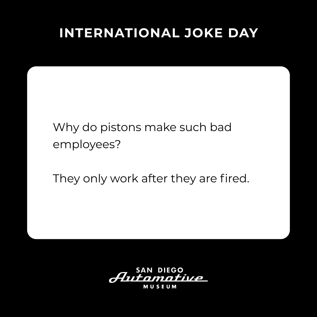 SDAutoMuseum's tweet photo. Happy International Joke Day!

We rounded up six car-themed jokes to give you a quick laugh (or at least a good eye roll 🙄).

Share your favorite car joke in the comments. 

#SanDiegoAutomotiveMuseum #BalboaPark #InternationalJokeDay #JokeDay #CarJokes #DadJokes https://t.co/JKc7uM6Cza
