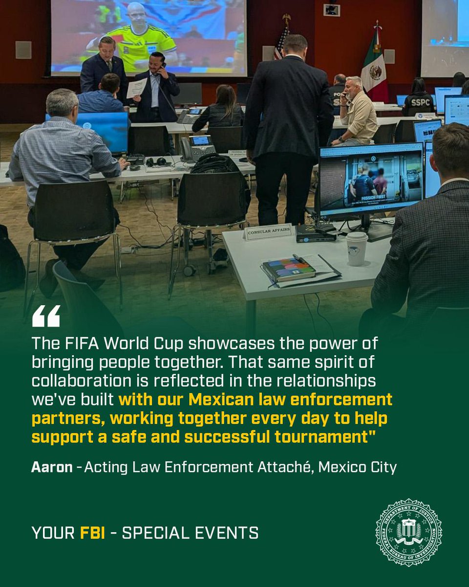 FBI's tweet photo. Protecting fans and players during the FIFA World Cup takes a global effort. 

This evening, #FBI Mexico City will be at the heart of the excitement as the city hosts its own Mexico National Team in a match with Ecuador - one of three matches across North America today. Right now, the #FBI and our international law enforcement partners are working together as one team to keep this game, and many other special events, safe.