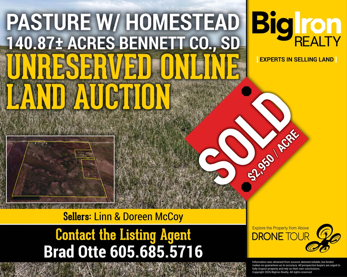 BigIronRealty's tweet photo. SOLD on BigIron Realty's Unreserved Online Land Auction were 140.87± acres in Bennett County, South Dakota.

For results, please visit https://t.co/ufVa29asfd or contact the listing agent Brad Otte at (605) 685-5716.

#BigIronRealty #SouthDakotaLand #LandAuction #PastureGround https://t.co/AYweHPXdf8