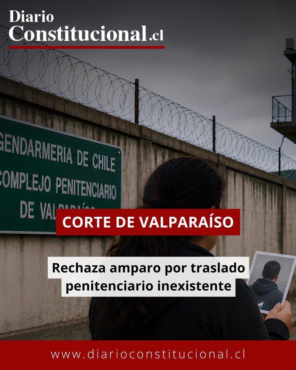DiarioConst's tweet photo. 📢La Corte de Valparaíso rechazó un amparo tras constatar que el traslado carcelario denunciado por la madre de un interno no existía ni había sido dictado por Gendarmería.

Más en👉https://t.co/NiZH4su1BN

#Valparaiso #Gendarmeria #Amparo https://t.co/7cNbyoaJWc