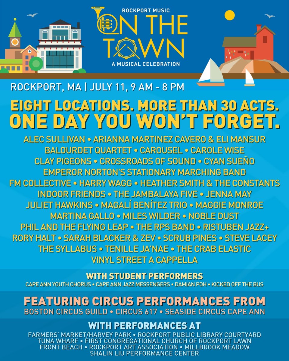 RockportMusic's tweet photo. Announcing the lineup for Rockport Music's inaugural On the Town extravaganza 🎉 We couldn't be more excited for this community-wide free day of live music, circus, and family-friendly fun.

For further details and a full schedule of events, visit https://t.co/abgVadRXqY. https://t.co/Abc3Ohuqkp