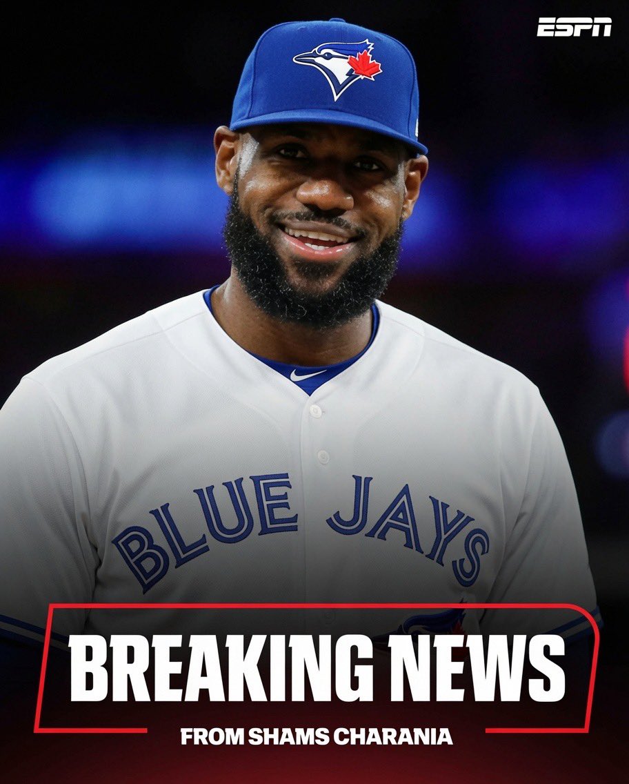 Yesavage2HOF's tweet photo. BREAKING: Superstar NBA player Lebron James is signing with the Toronto Blue Jays on a 1 year 54 million dollar contract where James will play the final season of his career https://t.co/qzprcqdAJp