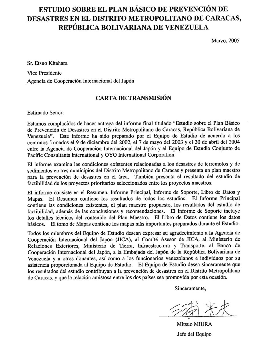 HeverCastroB's tweet photo. LO QUE IGNORÓ CHÁVEZ Y LUEGO MADURO SOBRE EL ALTÍSIMO RIESGO SÍSMICO QUE PRESENTABA VENEZUELA, ELLOS FUERON ALERTADOS POR ESCRITO Y CON PRUEBAS EN MANO, AHORA ESA NEGLIGENCIA NOS HA COSTADO MILES DE VIDAS Y MILES DE MILLONES DE DÓLARES  EN PÉRDIDAS MATERIALES.

Lo que leerás a continuación será una sistesis sobre una evaluación Geológica, sísmica y estructural que realizó un equipo japonés altamente especializado entre el año 2003 y 2005, después de la primera tragedia de Vargas en 1999, y que fue financiado por el gobierno Japonés a través de su Agencia de Cooperación Internacional (JICA).

Esta agencia nos envió un equipo Top Tier de ingenieros y sismólogos que con colaboración de FUNVISIS, analizaron detalladamente la vulnerabilidad de la capital frente a un gran sismo:

1️⃣- Confirmaron que el subsuelo de Vargas y parte de Caracas funciona como un "amplificador" de las ondas sísmicas, lo que multiplica el poder destructivo de un terremoto (Efecto de Sitio).

2️⃣- Proyectaron que un terremoto de gran magnitud destruiría total o parcialmente estructuras en partes de Caracas y Vargas debido a la mala calidad de construcción y los deslizamientos de tierra. Y, que los centros de rescate no resistirían el impacto, quedando inoperativos justo cuando más se necesitaran.

3️⃣- Los japoneses le dijeron a Chávez que si ocurría un sismo similar al de 1967, en las condiciones actuales los cálculos en simulaciones arrojaban más de 10,000 muertes inmediatas, pero si se repetía un sismo similar al de 1812 estarían hablando de más de 20.000 víctimas fatales, sin embargo, tomando las medidas apropiadas las cifras bajarían a máximo 2.300. Le dieron todos las acciones que debían seguir, ya que vieron que había un crecimiento en el sector construcción totalmente desordenado y sin las supervisión adecuada, además déficiente y que muchos proyectos no cumplían con las exigencias mínimas, incluyendo proyectos gubernamentales que él mismo estaba aprobando y auspiciando.

4️⃣- Los japoneses le dijeron a Chávez que el problema en Caracas y Vargas, no era si iba a temblar, sino cuándo. Eso fue en el año 2005 cuando le entregaron el informe final, una copia directa a él y otra a la alcaldía de Caracas. Las japonesas le dijeron que debía realizar un Plan Nacional para la Prevención y Mitigación del Riesgo de Desastre de manera inmediata, se pusieron a la orden para ayudar también financiados por el gobierno Japonés, pero Chávez se negó y molestó porque le dijeron en su cara que estaba haciendo todo mal y engavetó el estudio.

Si quieren leer este estudio completo, en el próximo post más bajo dejo los links: 👇