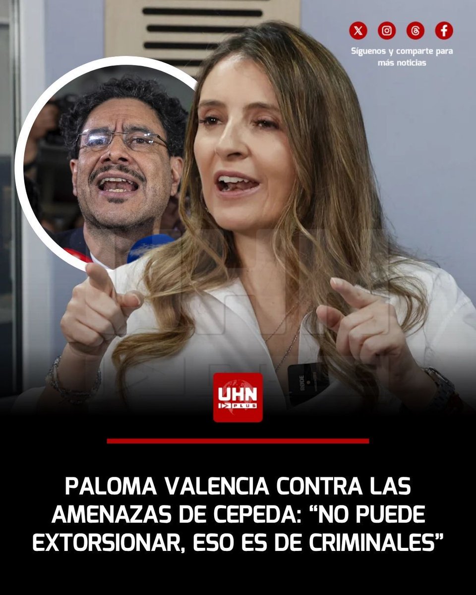 UHN_Plus's tweet photo. 🇨🇴‼️ | Paloma Valencia arremetió contra Iván Cepeda ante su rechazo al triunfo de Abelardo de la Espriella. La senadora denunció pretensiones desestabilizadoras contra el hilo democrático y sentenció: “Tiene que aceptar el resultado, sin condiciones, porque esas son las reglas. No puede extorsionar, eso es de criminales”.