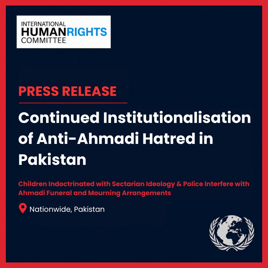 IHumanRightsC's tweet photo. PRESS RELEASE

Pakistan: Anti-Ahmadi Hatred Fuelled Through Indoctrination and Funeral Interference.

Disturbing incidents that demonstrate the continued persecution of the Ahmadiyya Muslim Community and the normalisation of sectarian hatred in Pakistan. https://t.co/6VyqJbYVKw