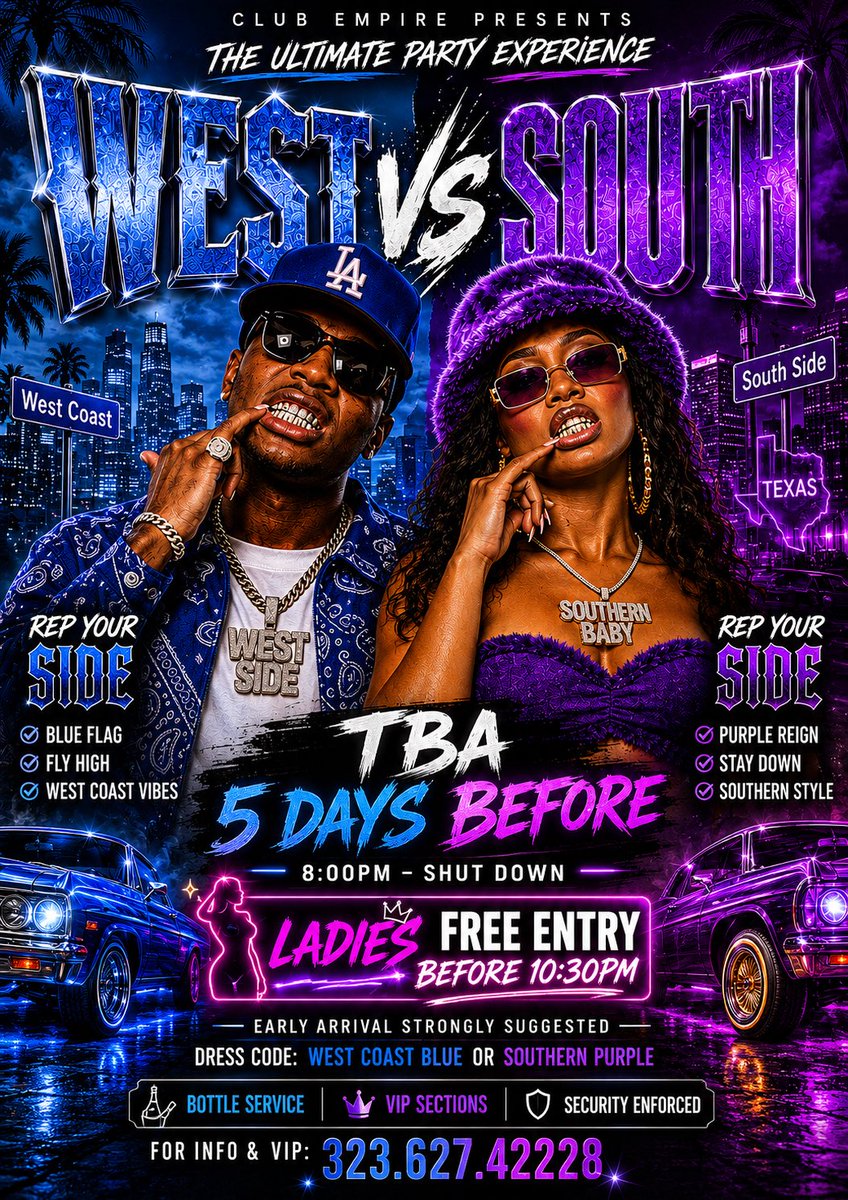 C2CAFTERDARK's tweet photo. 🔥 WEST VS SOUTH — WHO REALLY RUNNIN’ THE CITY? 🔥

Blue flags up or purple reign? 💙💜 The battle lines are drawn and only one side can claim the crown. Pull up, rep your side, and bring the energy all night long! 🎶🔥

📍 TBA
🕗 8PM Until Shutdown
👕 Dress Code: West Coast Blue or Southern Purple

Tag your crew and tell us: TeamWest or TeamSouth? 👇🏾

#WestVsSouth #explorepage✨ 
#RepYourSide #coast2coastent #nightlifevibes