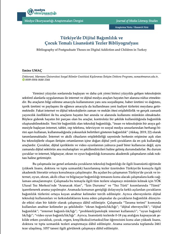 MedyaOkurYazar_'s tweet photo. Doktorant Emine Umaç’ın, "Türkiye’de Dijital Bağımlılık ve Çocuk Temalı Lisansüstü Tezler Bibliyografyası" başlığıyla yayımlanan araştırma notunu okuyabilirsiniz. 👉https://t.co/v41dl7xaDy İyi okumalar…
@hediyetullah_
#dijitalebeveynlik #internetkullanimi #oyunbagimliligi https://t.co/hI6wHMJQeF