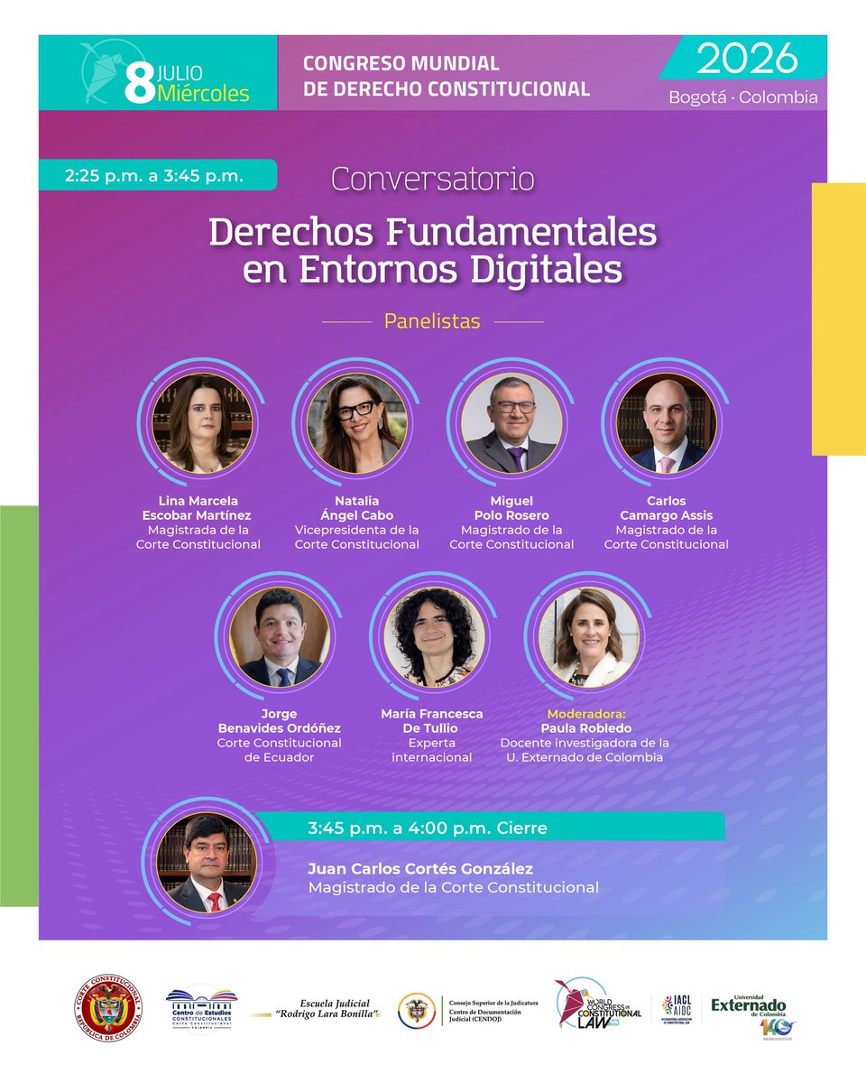 CConstitucional's tweet photo. 🌐 Evento Virtual l Los derechos fundamentales también enfrentan nuevos desafíos en la era digital.

📅 Miércoles, 8 de julio
🕑 2:00 p.m. 

El encuentro hace parte del Congreso Mundial de Derecho Constitucional organizado por la @externado

📲 Transmisión https://t.co/s1L2YwM7FR https://t.co/FCTBu4JNNT