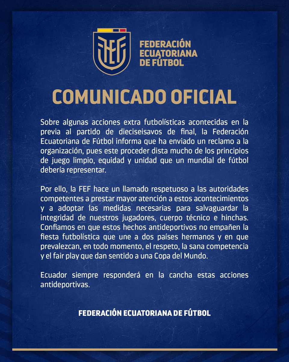 ecuainm_oficial's tweet photo. ‼️#URGENTE
La Federación Ecuatoriana de Fútbol informó que presentó un reclamo a la organización del Mundial por acciones extrafutbolísticas registradas en la previa del partido de dieciseisavos de final. Además, pidió medidas para proteger la integridad de jugadores, cuerpo técnico e hinchas.
