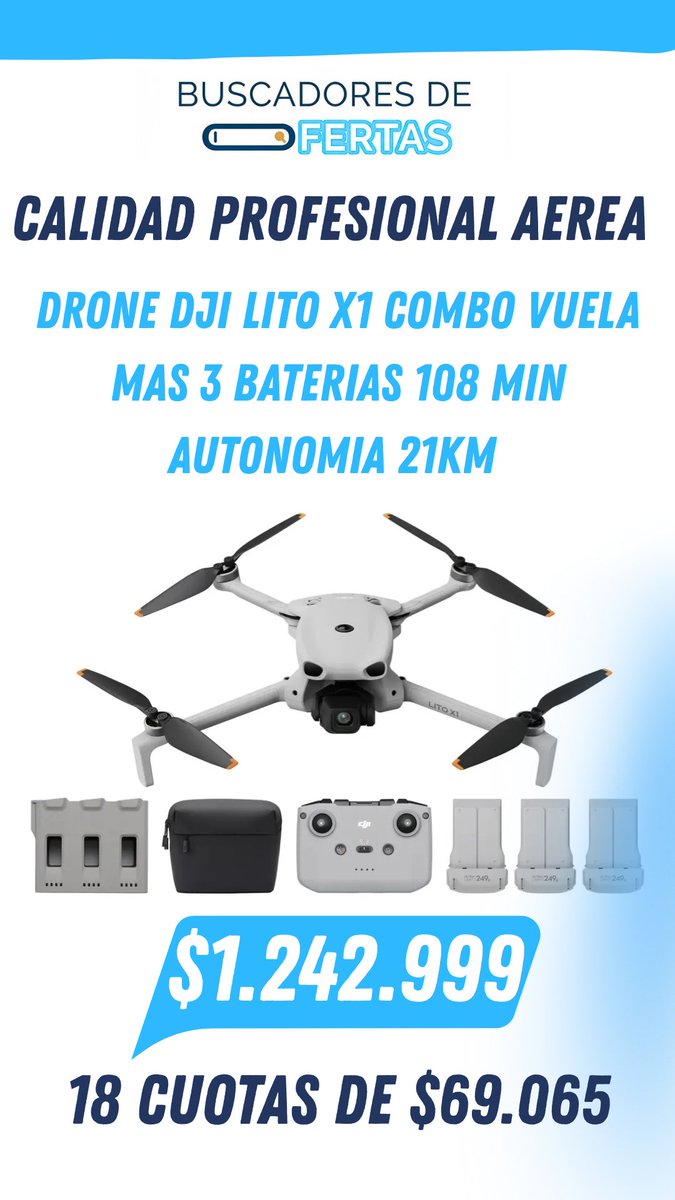 BdOferta's tweet photo. Calidad profesional aerea, plegable en solo 249 grs ✔️

👉DRONE DJI LITO X1 COMBO VUELA MAS 4K HDR 60FPS 48MP RC N3 LIDAR 3 BATERIAS 108 Min autonomia 21km alcance

$1.242.999 o 18 cuotas de $69.065

🔗 O ingresá al link:
https://t.co/eUc53Rjvuk https://t.co/uuzUCX03Q9