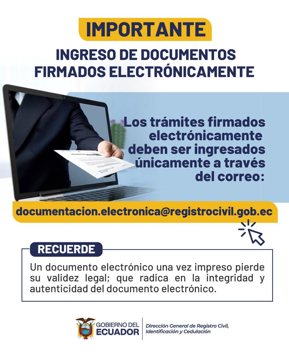 RegistroCivilec's tweet photo. 📢 ¡Importante!

Los trámites firmados electrónicamente deben ser ingresados a través del correo:
📩 documentacion.electronica@registrocivil.gob.ec

Recuerda que la autenticidad y validez legal de un documento electrónico se mantiene únicamente en su formato digital. https://t.co/E0lKmguD9a