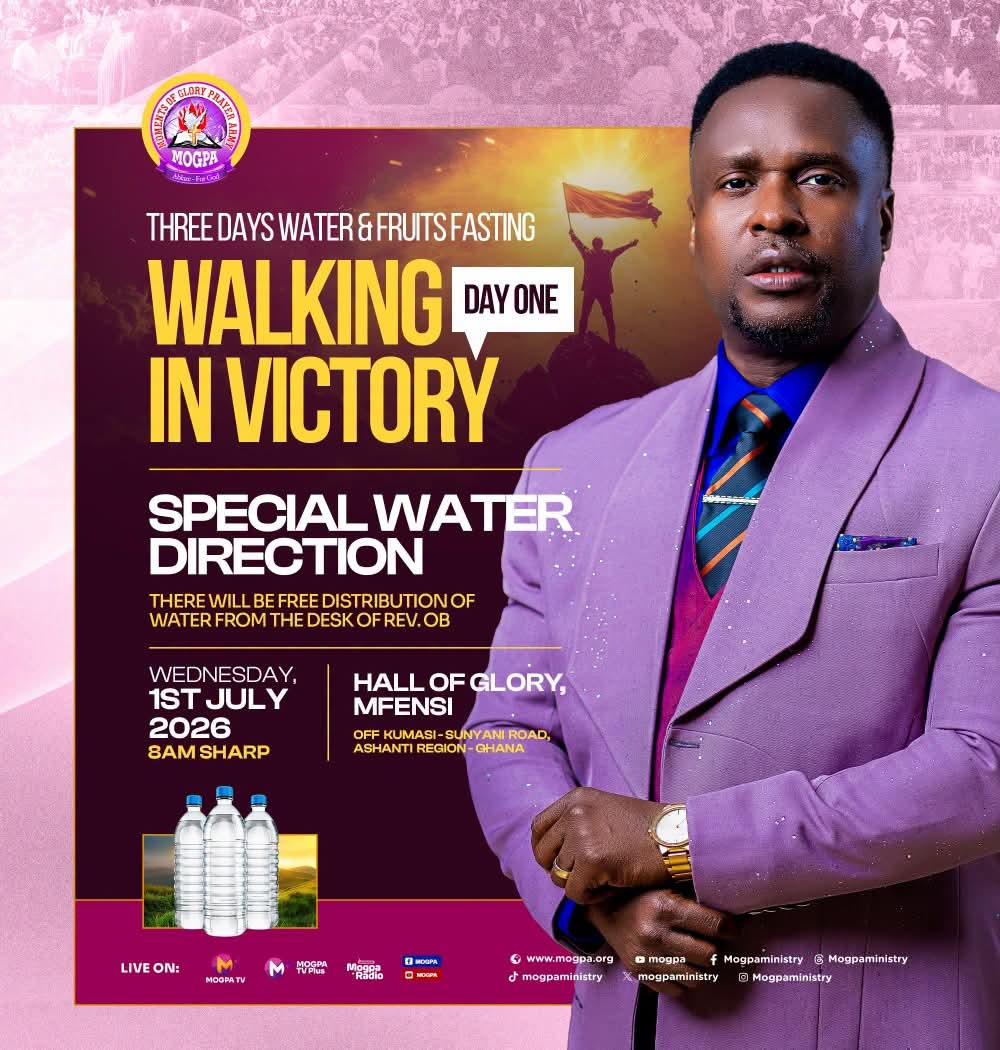 mogpaministry's tweet photo. .

🚶🏾‍♂️ WALKING IN VICTORY — DAY ONE! 🔥

Today marks the beginning of our Three Days Water & Fruits Fasting, a divine journey of prayer, consecration, and supernatural victory.

Join us as we seek God's face with expectation, believing that every yoke will be broken, every burden lifted, and every battle turned into a testimony. Your season of victory has begun!

💧 Special Water Direction
📅 Wednesday, 1st July 2026
🕗 8:00 AM Sharp
📍 Hall of Glory, Mfensi

Come in faith and receive what the Lord has prepared for you.

#WalkingInVictory
 #DayOne 
#ThreeDaysFasting
 #WaterAndFruitsFasting