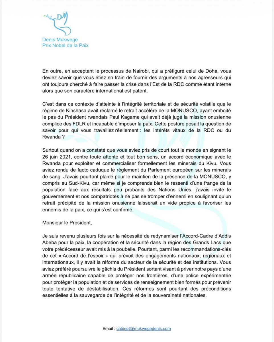 TopCongo's tweet photo. Dans une lettre ouverte au Président de la République ce 30 Juin 2026, @DenisMukwege critique sévèrement la gestion du pays par Félix Tshisekedi, particulièrement de la crise sécuritaire dans l’Est de la #RDC.  

« Je ne vous écris pas pour vous souhaiter une bonne fête nationale car il n'y a rien à célébrer : la Nation est en crise existentielle et en danger de balkanisation ou d'annexion et la souffrance des citoyens congolais, privés de tout, a franchi le seuil de ce qui est humainement tolérable »

« Votre incapacité à restructurer les FARDC et l’échec de votre gouvernance sécuritaire ont en grande partie contribué au pourrissement de la situation, en plongeant le pays dans une crise sécuritaire et humanitaire sans précédent, et ont largement conduit le pays dans une impasse politique et diplomatique »