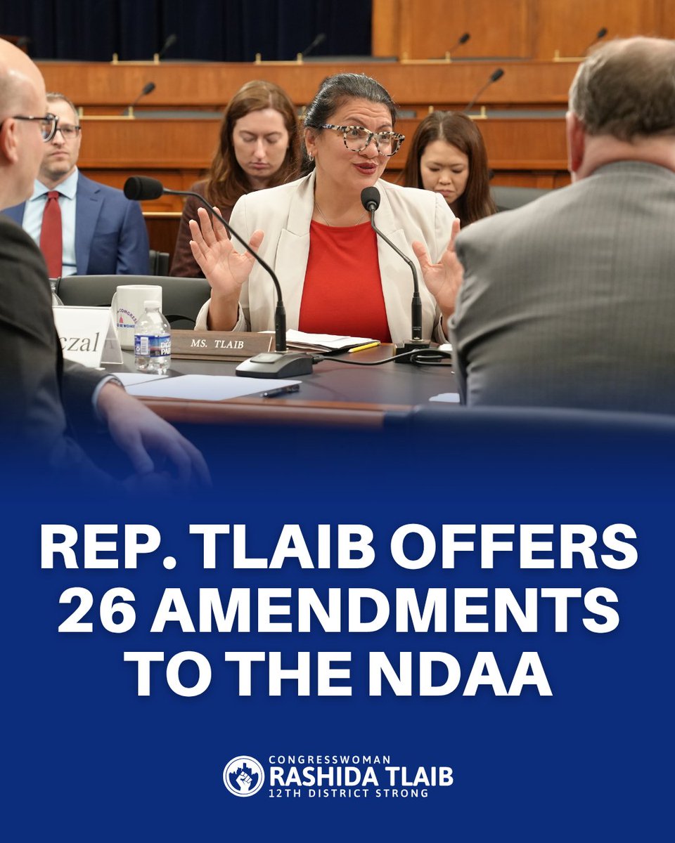 RepRashida's tweet photo. I offered 26 amendments to the NDAA.

The amendments are intended to uphold human rights at home and abroad, protect our servicemembers, block U.S.-Israeli military integration and end U.S. participation in war crimes.

Our shared humanity must be centered in all our policies. https://t.co/E1biKr5T4p