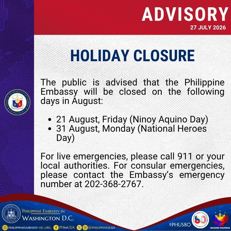 philippinesusa's tweet photo. [ADVISORY] HOLIDAY CLOSURE – AUGUST 2026

The public is advised that the Philippine Embassy will be closed on the following days in August:

• 21 August, Friday (Ninoy Aquino Day)
• 31 August, Monday (National Heroes Day) https://t.co/5CUK49lUkJ