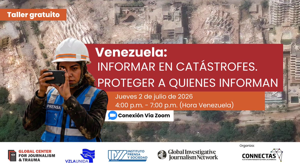 ConnectasLab's tweet photo. ¿Cubres la emergencia en Venezuela?
Participa en esta capacitación para aprender a reducir el riesgo de revictimización, cuidar el bienestar de las fuentes y de quienes realizan coberturas, y  responder oportunamente al trauma.
2 de julio | 4:00 p.m. (hora Vzla)