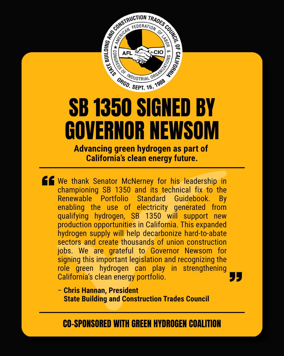 CA_Bldg_Trades's tweet photo. 🚨 SB 1350 is now law! A major step forward for green hydrogen, clean power, and thousands of union construction jobs.

Thank you to bill author @SenMcNerney and his staff, @GHC_hydrogen for co-sponsoring, and @CAGovernor for signing it into law! https://t.co/qmz8W638Ud