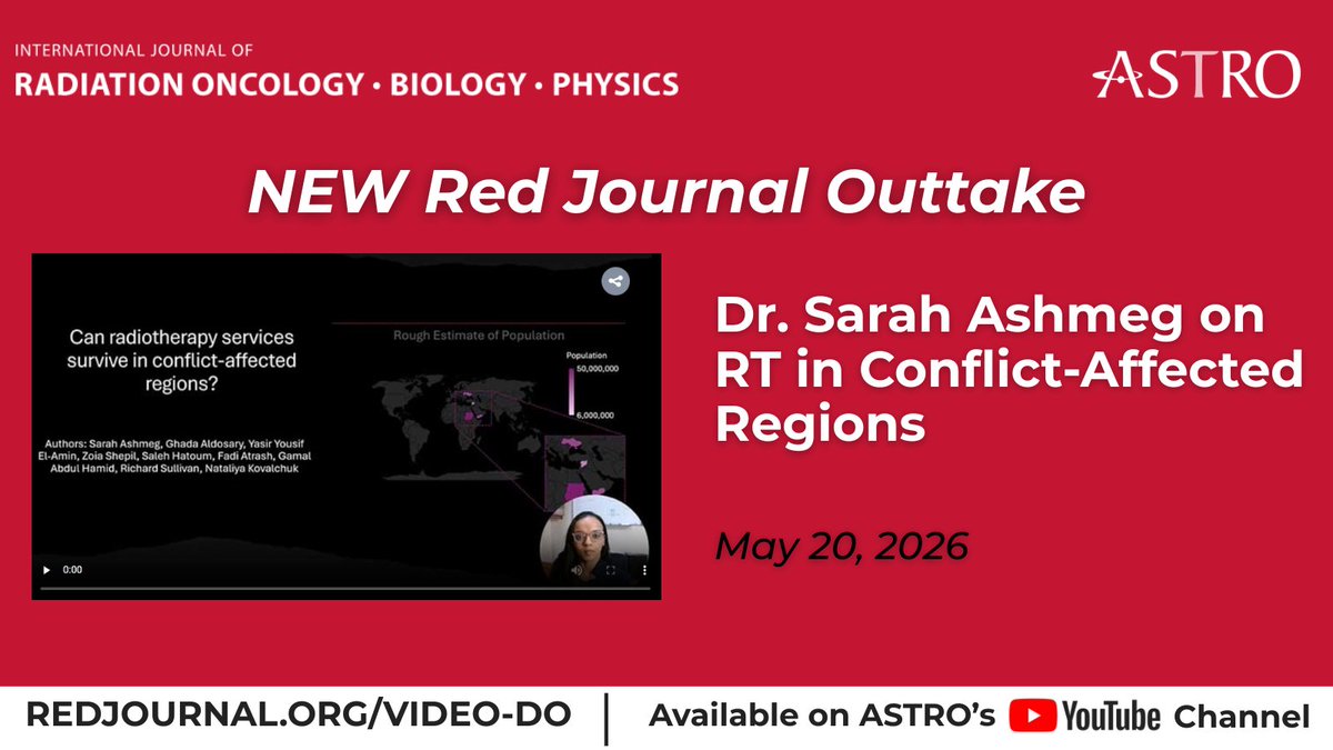 ASTRO_org's tweet photo. NEW #RedJournal Outtake
🎥 May 20: Dr. Sarah Ashmeg on RT in Conflict-Affected Regions
Watch on YouTube: https://t.co/Sim4kPOA8E
Watch online: https://t.co/5Kqx2cgnp2
@IJROBP @sarahashmeg https://t.co/YHyv0CSP8m