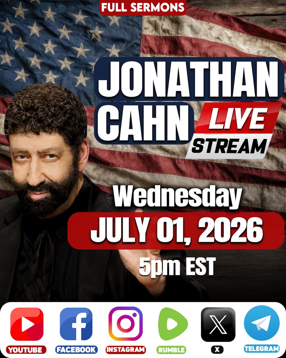 Jonathan_Cahn's tweet photo. Airing on Wednesday @ 5pm EST
Join Live to watch the following sermons this week:
✅ YOUR DECLARATION OF INDEPENDENCE #2052
✅ THE AMERICAN FREE FALL #2409
#jonathancahn #JCN #JonathanCahnNetwork https://t.co/12ltdXoyN2