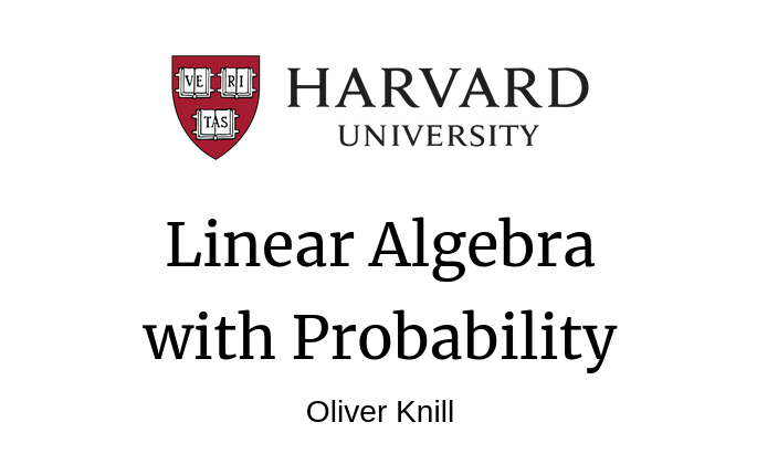Riazi_Cafe_en's tweet photo. Harvard's "Linear Algebra with Probability" by Oliver Knill    

PDF: https://t.co/Lsu1Idb2PP https://t.co/Ygzlt2LFz8