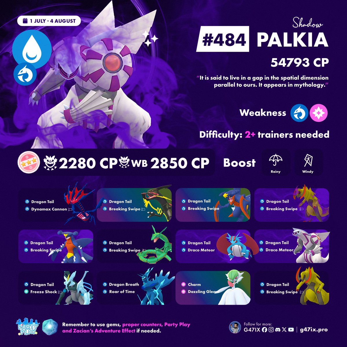 g47ix's tweet photo. 🐉 Shadow Palkia will be available in Shadow Raids from July 1 to August 4.
✨ If you're lucky, you might find a Shiny!
More counters ➡️ Pokebattler_com
#PokemonGO https://t.co/vTCMqWdBdw