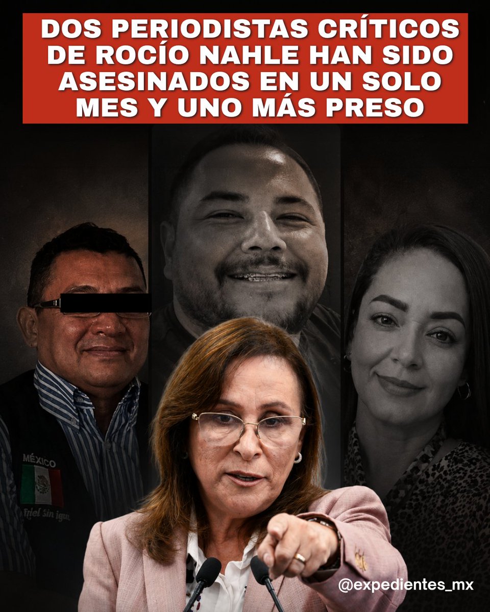 expedientes_mx's tweet photo. ¿Se acuerdan cuando Rocío Nahle dijo que era seguro ejercer el periodismo en Veracruz?

Bueno… https://t.co/3rySM6yUYL