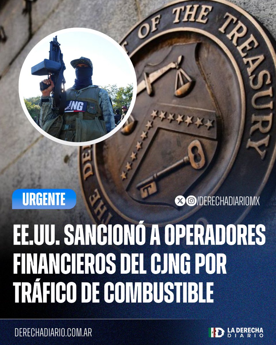 DerechaDiarioMX's tweet photo. 🚨🇲🇽🇺🇸 | #URGENTE GOLPE A LAS FINANZAS TERRORISTAS: El Departamento del Tesoro de Estados Unidos sancionó a operadores financieros del CJNG acusados de contrabandear combustible entre EE.UU. y México.

Como parte de las medidas, el gobierno estadounidense bloqueó todos los bienes e intereses financieros de las personas y empresas sancionadas bajo su jurisdicción.