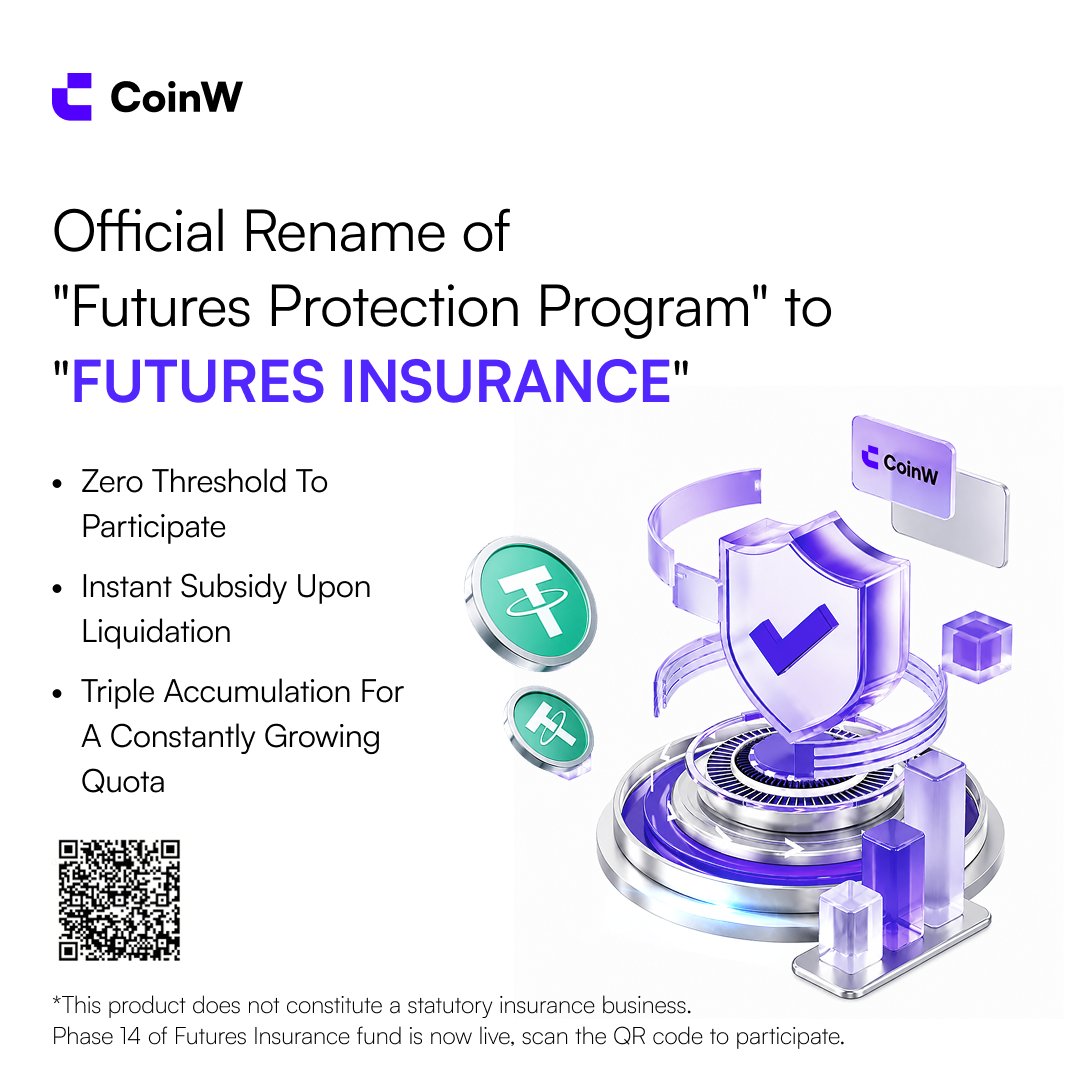 CoinWOfficial's tweet photo. Same shield, new name 👀

CoinW Futures Protection Program becomes Futures Insurance Fund on Jul 1.

Your quota stays intact. Your trading buffer stays active.

🟣 Up to 500 USDT subsidy
💜 Auto quota growth via trading
🛡️ Phase 14 now live

Join now: https://t.co/Hm5G9Q2Ek8 https://t.co/ZYoT9cB8pD