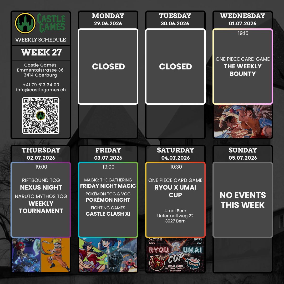 CastleGames_E's tweet photo. Here's our event schedule at the CastleGames store in Oberburg, Switzerland for July 2026!
1/2
#localgamestore #OPCG #PokémonTCG #PokémonVGC #PlayRiftbound #MTG #NarutoMythosTCG #cardgames #FGC #tournament https://t.co/2DRqoarsXl