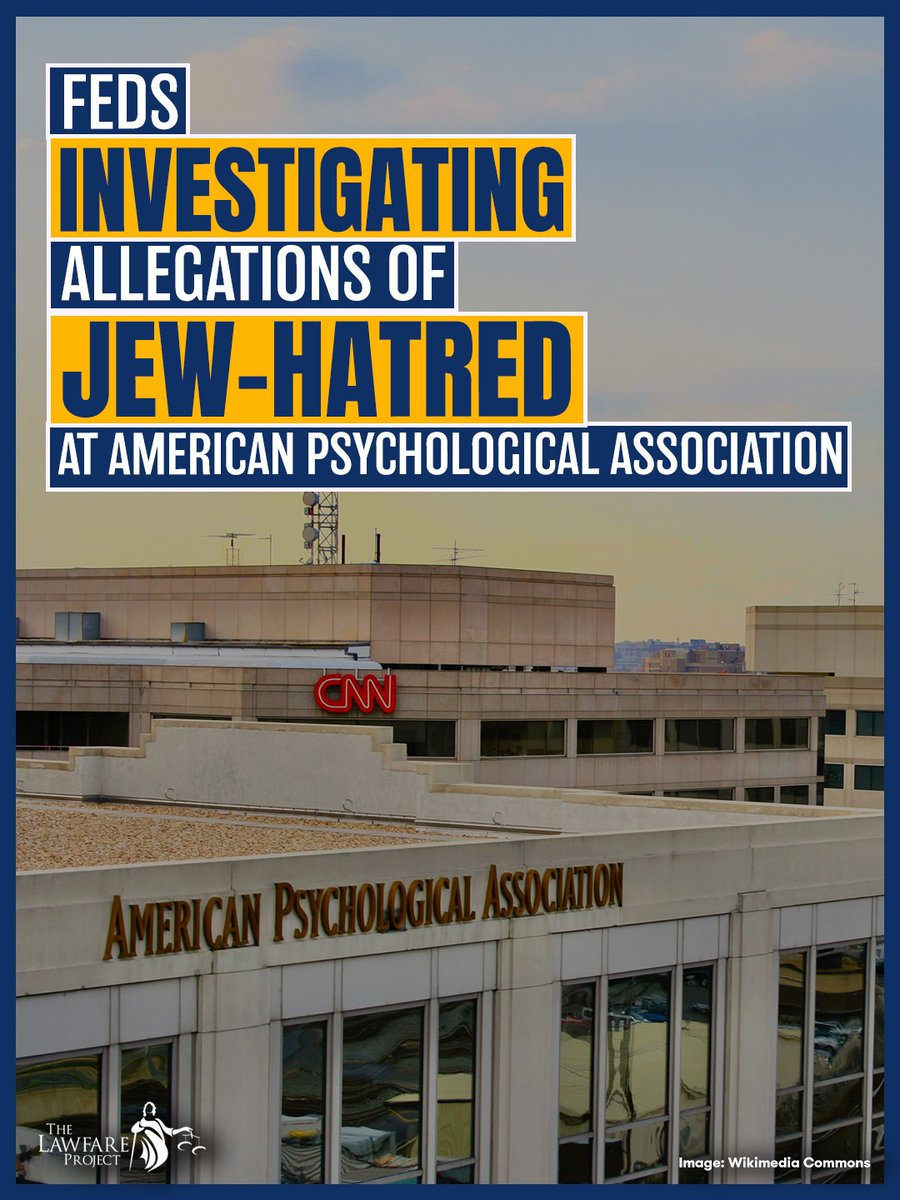 LawfareProject's tweet photo. The U.S. Department of Health and Human Services has opened a federal civil rights investigation into the American Psychological Association over allegations of antisemitic discrimination.

According to the complaint, the APA promoted or tolerated practices that pathologize Zionism, failed to adequately address antisemitism within the organization, and treated Jewish mental health professionals differently from other affinity groups.

No profession should be exempt from federal civil rights protections. If these allegations are substantiated, institutions receiving public funding must be held accountable under the law.