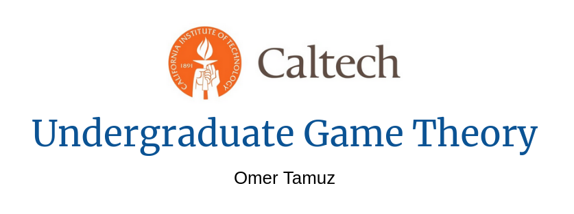 Riazi_Cafe_en's tweet photo. Caltech's "Undergraduate Game Theory" lecture notes by Omer Tamuz  

PDF: https://t.co/mtYUJFegps https://t.co/DMYBKtCAPK