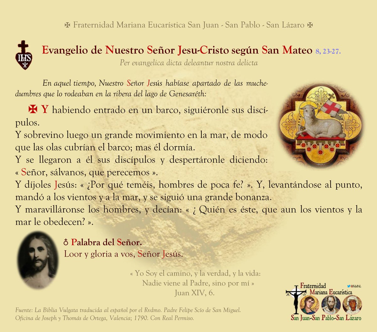 FsJsPsL's tweet photo. ✠ Evangelio de Nuestro Señor Jesu-Cristo:
« Y habiendo entrado en un barco, siguiéronle sus discípulos ». https://t.co/XYMQdKIoLO
