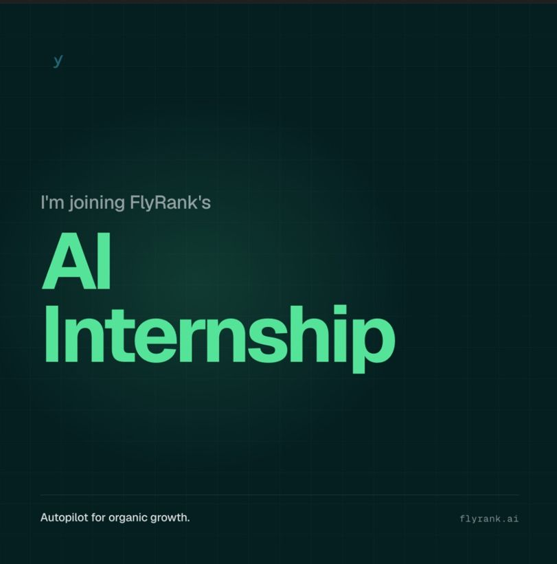 techwitheunice's tweet photo. I’m excited to share that I’ll be joining @flyrank_ai this July as an AI Intern through the FlyRank AI Internship Program.

FlyRank AI is building the autopilot for organic growth, automating how brands show up in both classic search and next-gen AI search engines. https://t.co/adwq2jjiUN