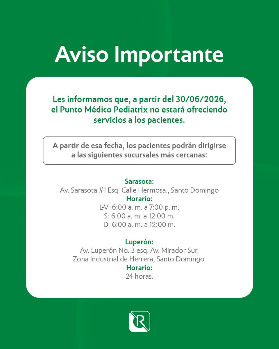 labreferencia's tweet photo. Aviso importante

A partir del 30 de junio de 2026, los servicios del Punto Médico Pediatrix estarán disponibles en nuestras sucursales de Sarasota y Luperón.

Queremos seguir acompañándote y brindándote el servicio y la atención que nos caracterizan.

#Referencia https://t.co/i73HzbUSBU