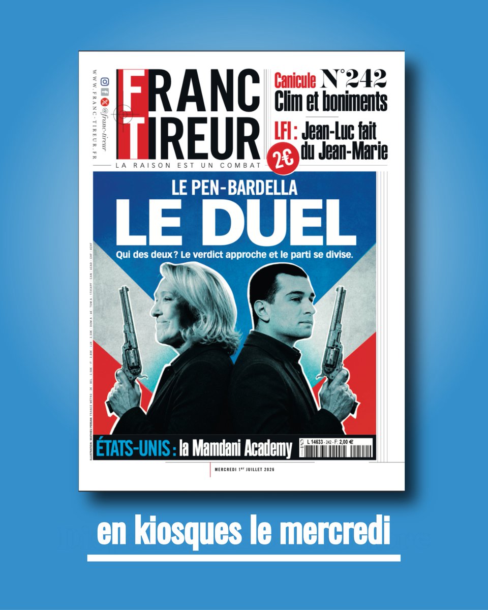 franctireurmag's tweet photo. 🗞️ Cette semaine, à la une de Franc-Tireur n°242 :

👉 Le Pen-Bardella : le duel
👉 LFI : Jean-Luc fait du Jean-Marie
👉 États-Unis : la Mamdani https://t.co/hL2g1zdlTY
