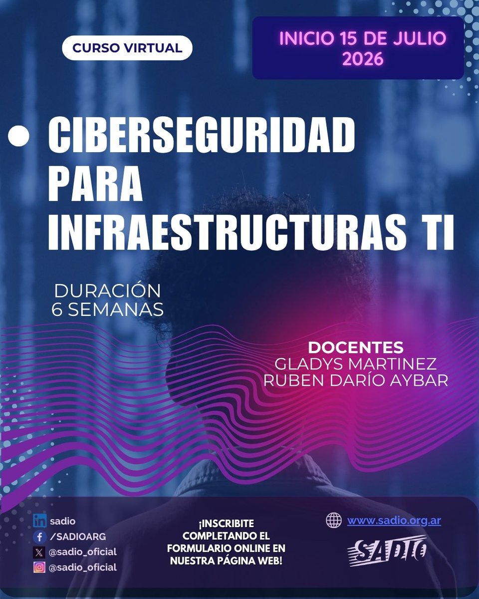 jaiio_oficial's tweet photo. 👉Ciberseguridad para infraestructuras TI
📅 15 de Julio de 2026
¡Reserva tu vacante, ULTIMOS DIAS!
Info en https://t.co/52pKuzvfKZ
O escribí a informacion@sadio.org.ar https://t.co/pGzc0I449P