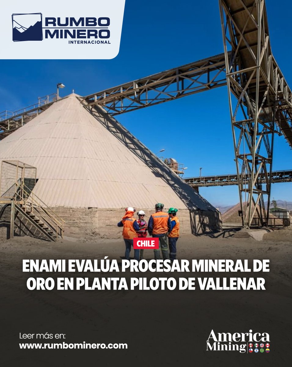 rumbominero's tweet photo. 🥇🏭 🇨🇱 ENAMI evaluará procesar directamente más de 400.000 toneladas de mineral con contenido de oro mediante una línea piloto, como alternativa a la licitación internacional en curso.
🔗 https://t.co/mWi9CeY7uW
#ENAMI #Oro #MineríaChile #ProcesamientoMineral #RumboMinero https://t.co/rPjsRE6tVw