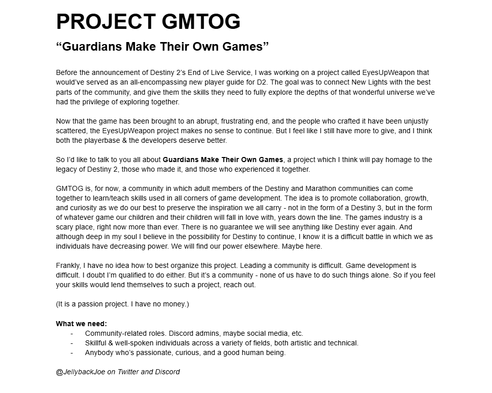 JellybackJoe's tweet photo. Eyes up, Guardians.

If you are interested in game development, community, and preserving the legacy of Destiny 2, please take just a moment to read about my project, GMTOG. #GuardiansMakeTheirOwnGames https://t.co/VXBf0XfuzX