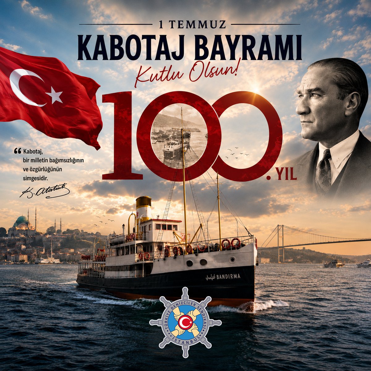 turkdenizis's tweet photo. 1 Temmuz 1926'da yürürlüğe giren Kabotaj Kanunu'nun 100. yılında, ülkemizin denizlerdeki egemenliğini pekiştiren ve milli bağımsızlığımızı denizcilik alanında da tescilleyen bu tarihi adımı gururla kutluyoruz.
Kabotaj hakkının ikinci yüzyılına adım atarken, denizcilik sektörüne katkı sunan tüm denizcilerimize teşekkür ediyor; denizlerdeki egemenliğimizin, deniz emekçilerinin haklarının ve ülkemizin denizcilik vizyonunun daha da güçlenmesini temenni ediyoruz.
1 Temmuz Denizcilik ve Kabotaj Bayramı'nın 100. yılı kutlu olsun!